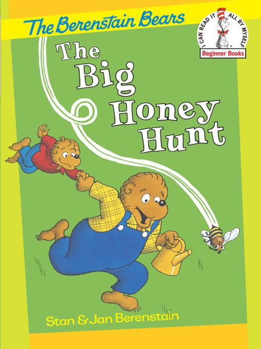 Cover image for The Berenstain Bears The Big Honey Hunt